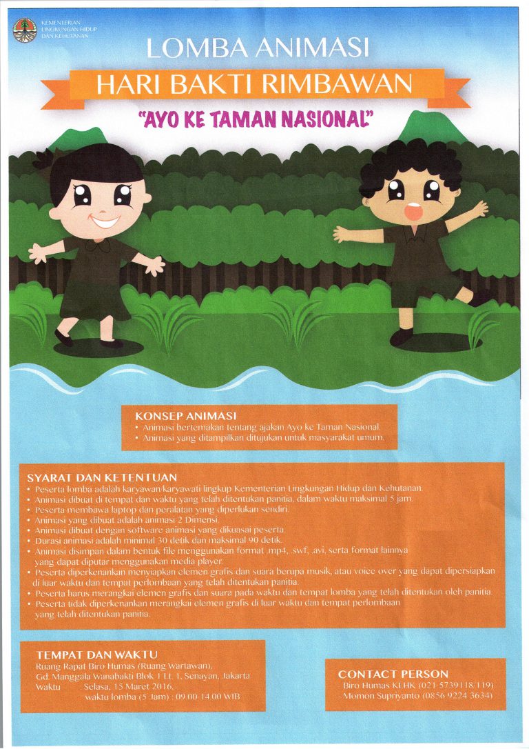 LOMBA ANIMASI HARI BAKTI RIMBAWAN ”AYO KE TAMAN NASIOANAL”