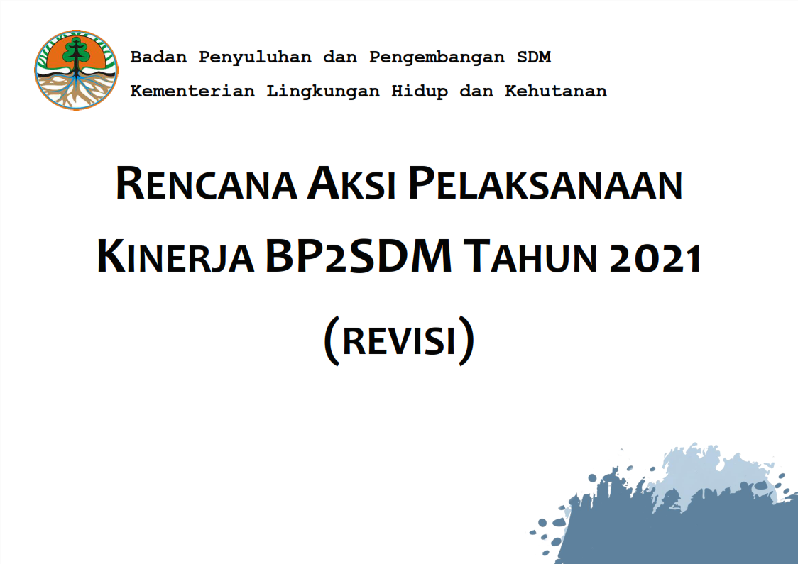 Rencana Aksi Pelaksanaan Kinerja BP2SDM Tahun 2021 (Revisi)