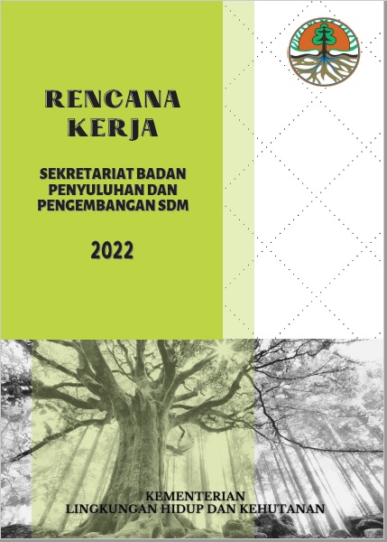 Rencana Kerja (Renja) Sekretariat Badan P2SDM Tahun 2022